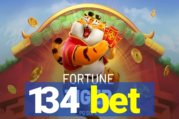 134 bet